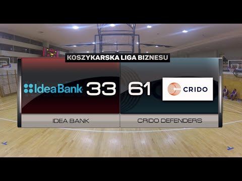 Idea Bank vs Crido Defenders - VI kolejka - I Liga Warszawa - Koszykarska Liga Biznesu