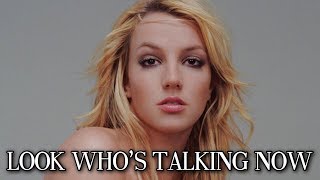 BRITNEY SPEARS - LOOK WHO&#39;S TALKING NOW [LYRICS VIDEO]