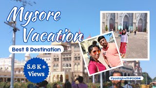 Top 8 places to visit in mysore | Plan for 2 days trip 2023 | தமிழ் vlog | Mysore tourist places