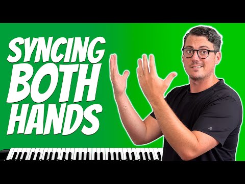 Coordinate Your Left & Right Hands