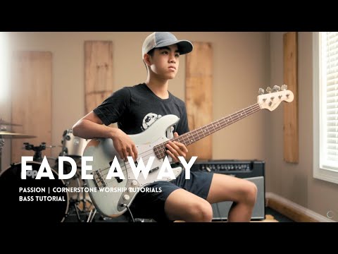 Fade Away - Highlands Worship