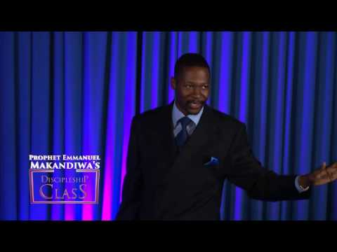 Prophet Makandiwa - Discipleship Class  4 Part B