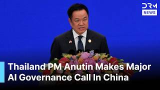 FULL SPEECH: Thailand's Anutin Backs China's Global AI Vision | DRM News | AI1F