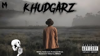 Download lagu KHUDGARZ- hindi Rap Mix official Music by MONÃA  mp3