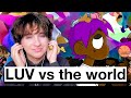 FIRST LISTEN OF LUV VS THE WORLD