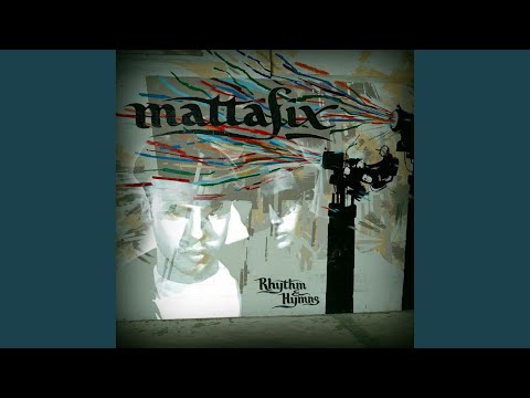 In My Life - Mattafix