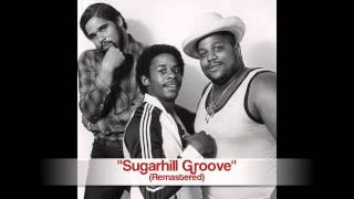 Sugarhill Gang - Sugarhill Groove