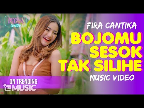 Fira Cantika - Bojomu Sesok Tak Silihe (Official Music Video)