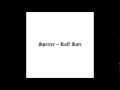 Spectre - Ruff Kutz (get into this) ft. Sensational