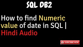 How to find numeric value of date in SQL - SQL Tips