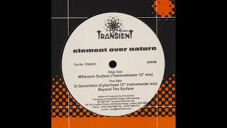 Element Over Nature - Millenium Surface (Thermoblaster 12" Mix)