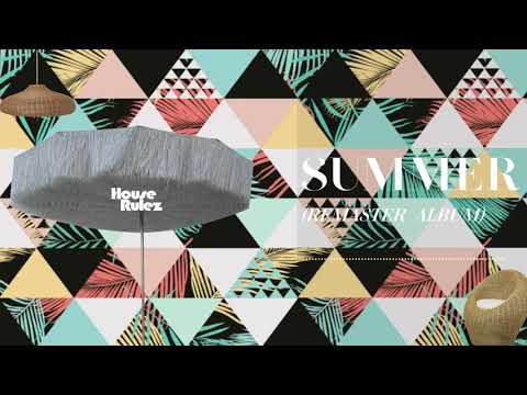 [Full Album] SUMMER (Remaster) - House Rulez(하우스룰즈)