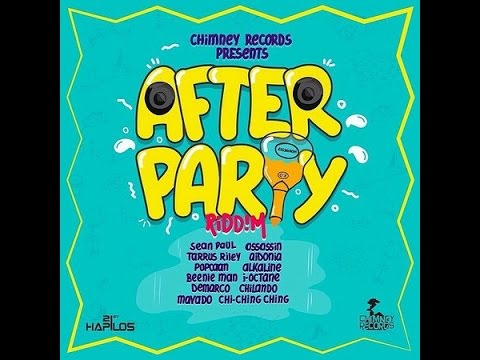 AFTER PARTY RIDDIM MIX FT. AIDONIA, ALKALINE, MAVADO & MORE {DJ SUPARIFIC}