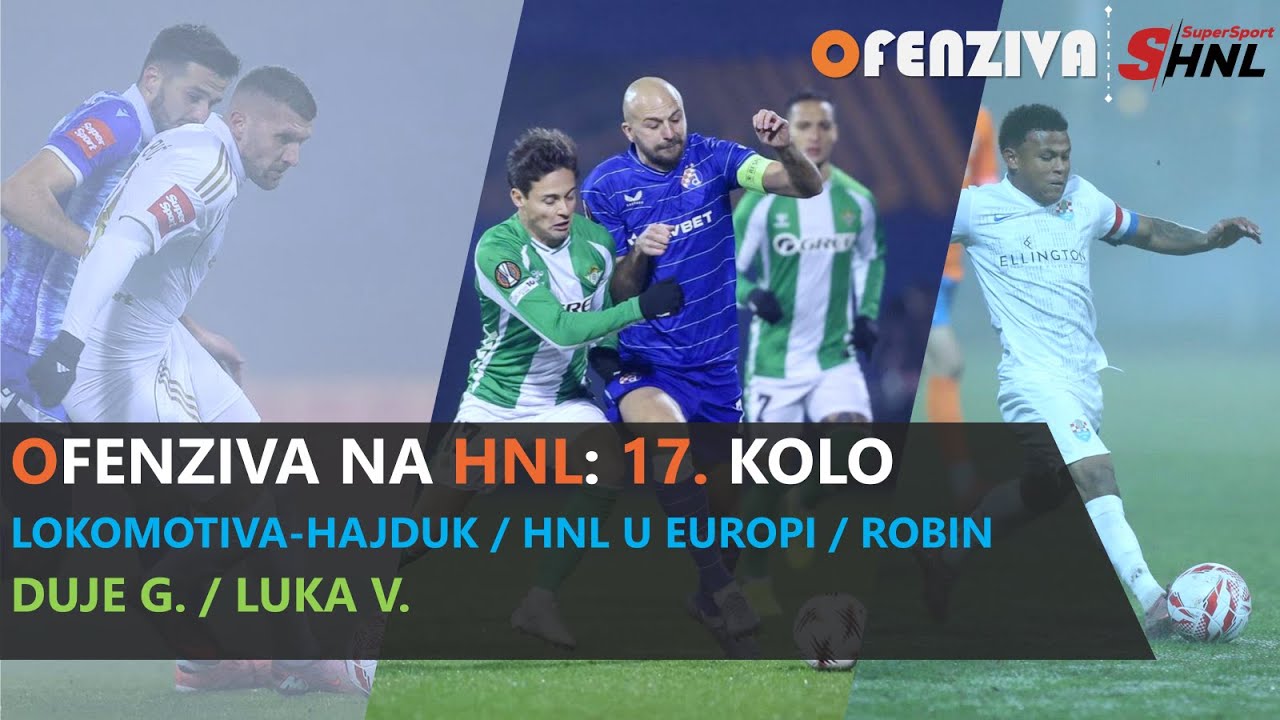 OFENZIVA NA HNL - 17. kolo - Magla svuda, magla oko nas