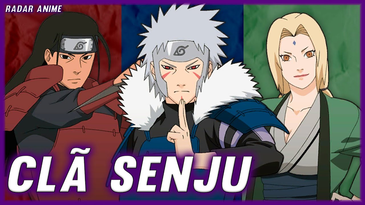 THE STORY OF THE SENJU CLAN | THE STRONGEST CLAN IN NARUTO?