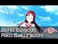 SIFAS Bond Episode Riko Sakurauchi All Episodes