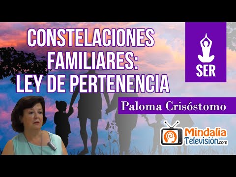 Family Constellations: Law of Belonging, by Paloma Crisóstomo