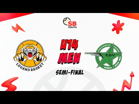CSJC U14 MEN｜Final Four - Semifinal: LUGANO vs. VERNIER