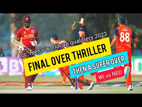 West Indies vs Netherland worldcup 2023 qualifier match full thriller