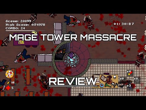 Mage Tower Massacre Review - A Fast Frenetic Top-Down Shooter w/ Arcade Style and Its Own Structure