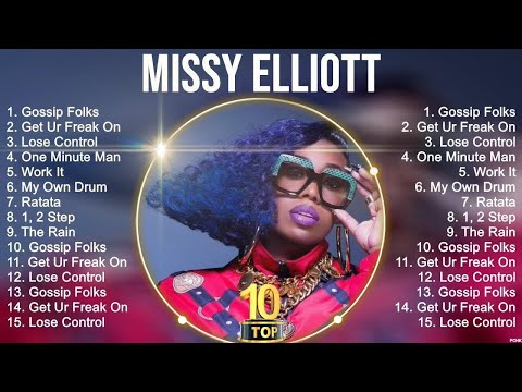Greatest Hits Missy Elliott full album 2023 ~ Top Artists To Listen 2023