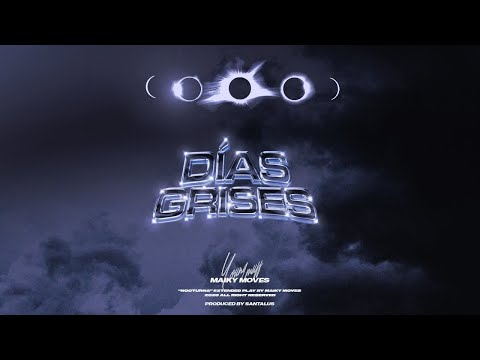 Maiky Moves, Santalus - Días Grises (Audio Oficial)