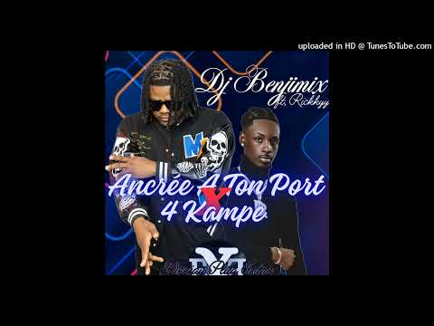 DJ BENJIMIX x Rickyy Ancree Ton Port x 4 Kampe Matchup Gouyad Remix