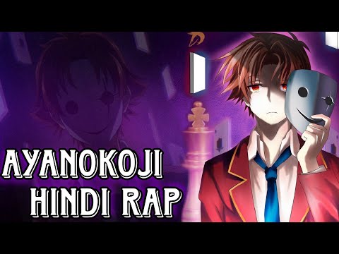 Shatir 2 | Ayanokoji Hindi Rap | Classroom of The Elite S2 | Otaku Raj | Prod.By GuyBeats
