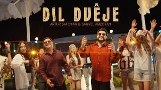 Artur Safoyan & Samvel Amzoyan - Dil Dvêje (2026)
