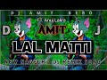 LAL MATTI || FT ARJUN LAKRA || NAGPURI DJ SONG#nagpurisong #chhotelal