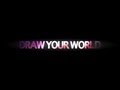 Draw Your World 