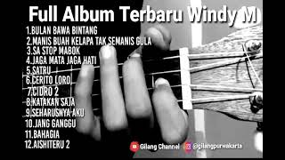 Download lagu FULL ALBUM TERBARU BY WINDY M mp3