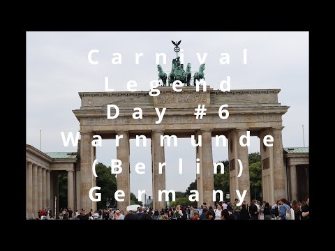 Thumbnail for 12 Day Europe Cruise on Carnival Legend Day#6 (Warnemunde / Berlin, Germany)