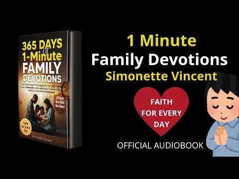 1 Minute Family Devotions by Simonette Vincent