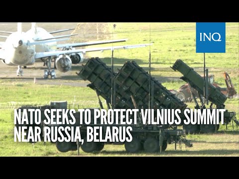 NATO seeks to protect Vilnius summit near Russia, Belarus