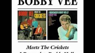 Bobby Vee-Well all right.