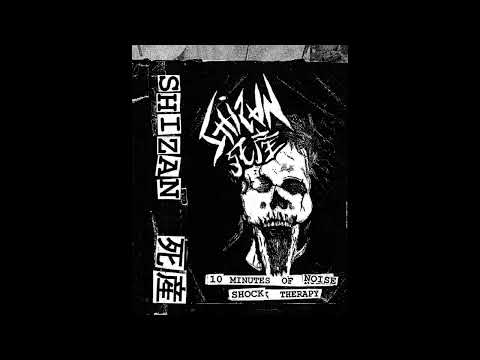SHIZAN 死産 - 10 Minutes of Noise Shock Therapy CS (2023)[Raw Punk/Crashercrust]