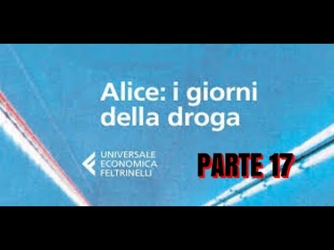 Alice: i giorni della droga - 17 parte