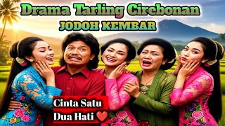 Download lagu DRAMA TARLING CAHAYA MUDA JODOH KEMBAR Hj. Dariyah@mamurichannel5759 mp3