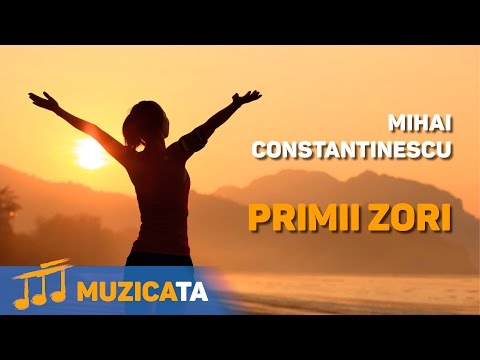 Primii zori - Mihai Constantinescu