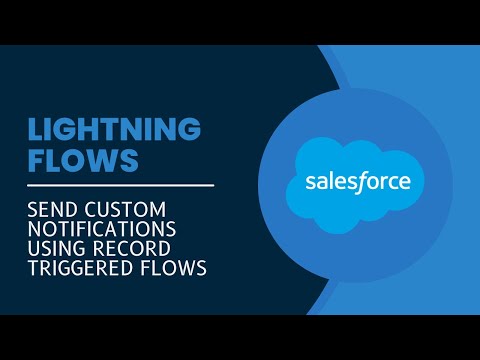 Record Trigger Flow to send a Custom Notification in Salesforce || Mastering Salesforce Flows