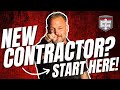 ADVICE FOR NEW CONTRACTORS: 5 Tips for Contractors Just Starting Out