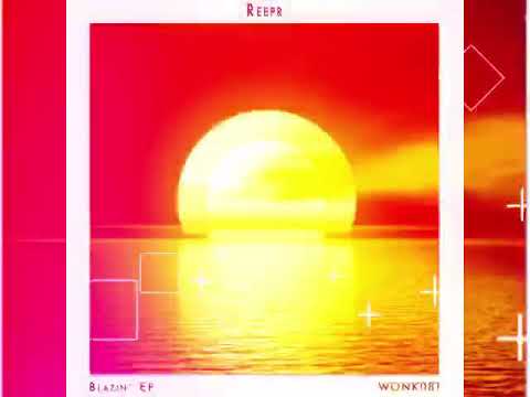 WoNKed Records 081: ReepR - Blazin' (Original Mix)