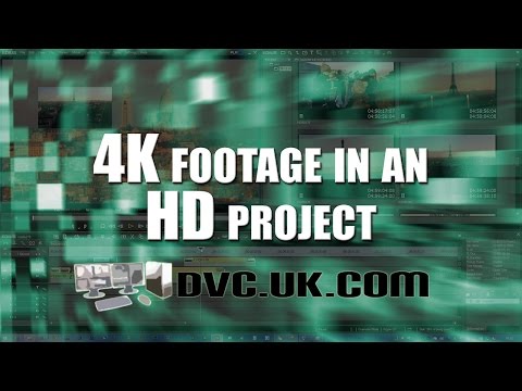 Editing 4K in EDIUS - Part 5 - using 4K footage in an HD project