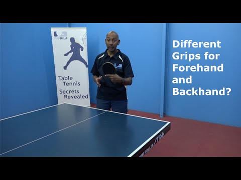 Different Grips for Forehand and Backhand? | Table Tennis | PingSkills