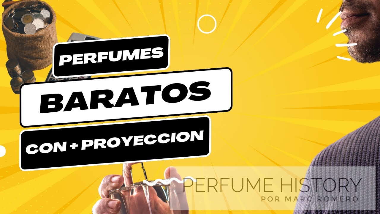Perfumes BARATOS - Con Mayor Proyeccion y duración