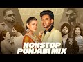 Nonstop Punjabi Mix 2025 Mashup Latest Punjabi Songs 2025 New Punjabi Songs 2025