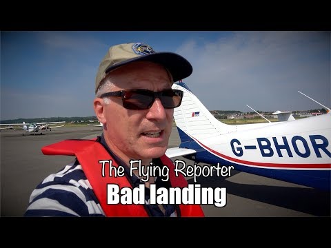 Pilot error: Bad landing - The Flying Reporter still gets it wrong - full ATC