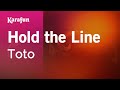Hold the Line - Toto | Karaoke Version | KaraFun