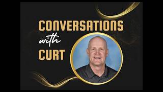 Conversations with Curt - August 20, 2026